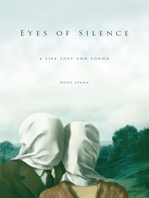 Title details for Eyes of Silence by Doug Spahn - Available